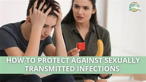 How To Protect Against Sexually Transmitted Infections Stis 2023 Ivfix