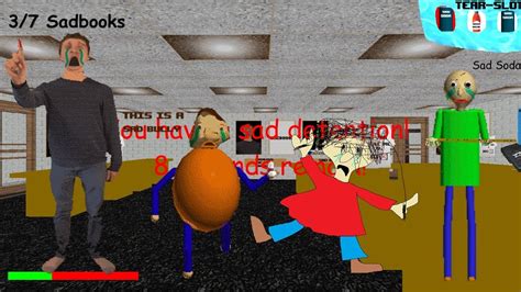 Baldis Sad Basics Baldis Basics Sad Mod Baldi Mod Youtube