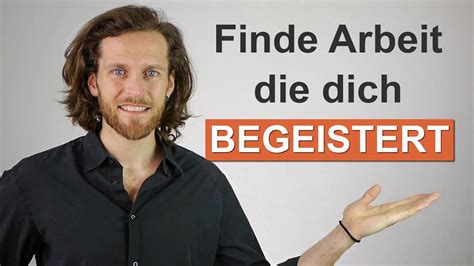 Wie Du Einen Beruf Findest Der Dich Wirklich Begeistert YouTube