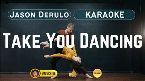 Take You Dancing Jason Derulo Karaoke Youtube