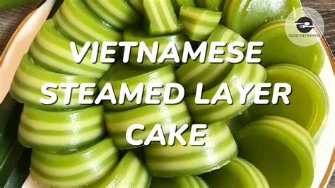 Vietnamese Steamed Layer Cake - (Bánh Da Lợn Recipe)