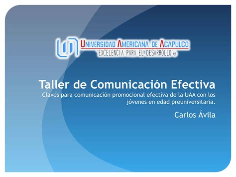 Taller De Comunicación Efectiva Ppt