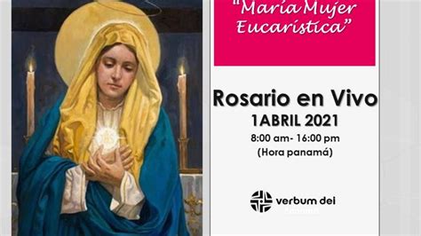 Rosario Mar A Mujer Eucar Stica Youtube