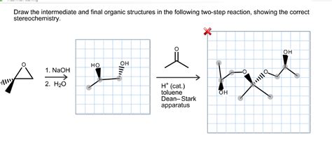 Solved Draw The Intermediate And Final Organic Structures In