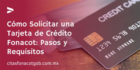 C Mo Solicitar Una Tarjeta De Cr Dito Fonacot Pasos Y Requisitos