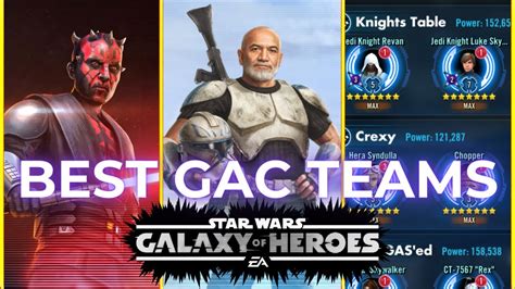 Best Gac Teams Ranked In Swgoh No Galactic Legends Youtube