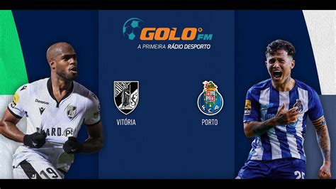 Vitória SC vs FC Porto YouTube