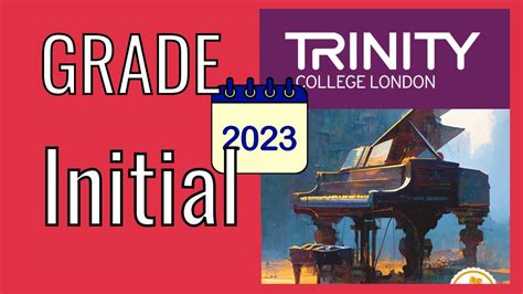 Trinity Grade Initial Piano 2023 Piano Exam Pieces From 2023 Youtube