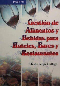 Gestión de alimentos y bebidas para hoteles bares y restaurantes von