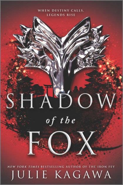 Shadow Of The Fox By Julie Kagawa Paperback Barnes And Noble®