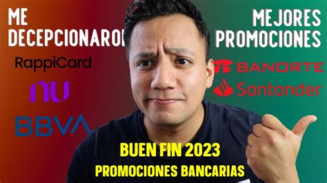 Buen Fin Todas Las Promociones Bancarias Las Mejores Y Peores