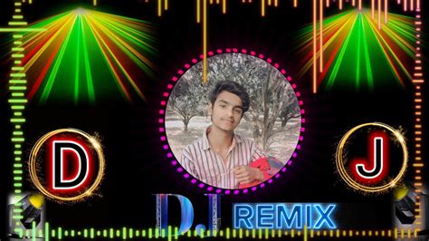 Hindi Dj Remix Ka Gaana New Ka Song