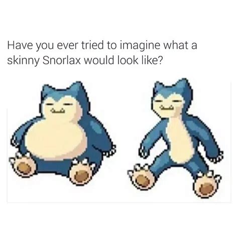 Skinny Snorlax