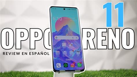 OPPO Reno 11 Vale la pena el cambio Review en Español YouTube