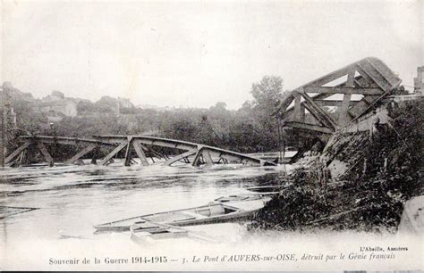 Pont détruit par le Génie français à Auvers sur Oise Cartorum