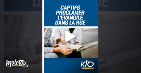 Aux captifs Proclamer l Évangile dans la rue en streaming