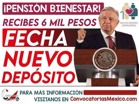 Cuándo y como recibes el siguiente pago 6 mil pesos de la Pensión