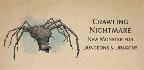 Crawling Nightmare – new DnD monster - Arcadian Media