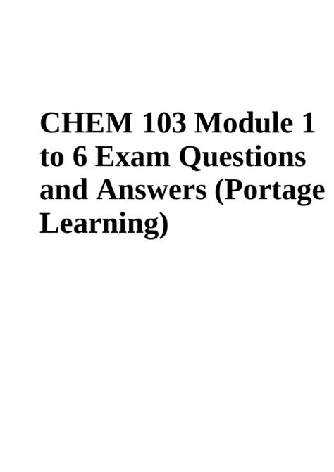 Chem 103 Exam 1 To 6 Questions With Correct Answers Latest Update 2024 Portage Learning Chem