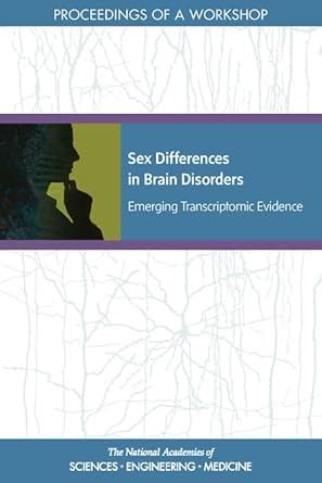 Sex Differences In Brain Disorders Emerging Transcriptomic Evidence