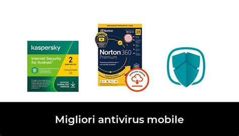 Migliori Antivirus Mobile Nel Recensioni Opinioni Prezzi