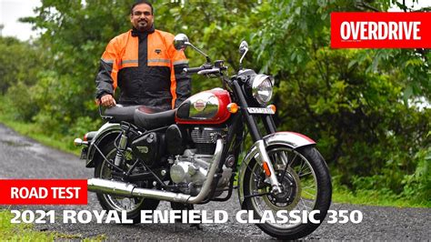 2021 Royal Enfield Classic 350 Review A Worthy Successor To The Bestseller Overdrive Youtube