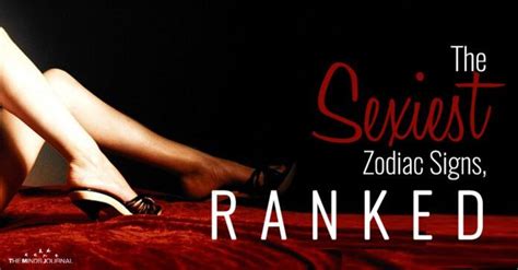 The Most Sexual Zodiac Signs Ranked From Most To Least Artofit