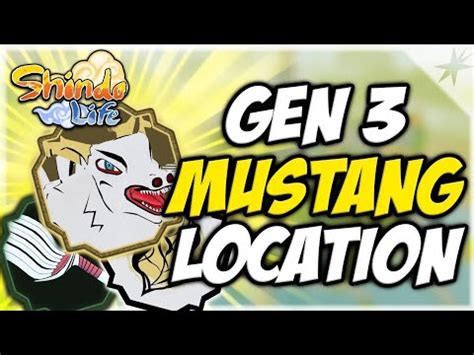 Me Showcasing The Update Location Of Mustang Gen 3 In Shindo Life