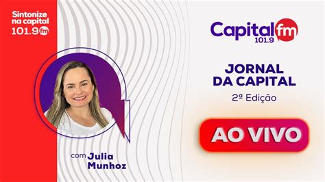 Jornal da Capital 2ª edição 27 05 202 entrevista Carlos