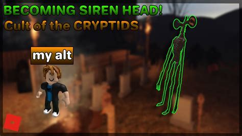 Becoming Siren Head Cult Of The Cryptids Youtube