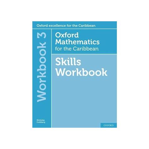 Oxford Mathematics For The Caribbean Skills Workbook Workbook By