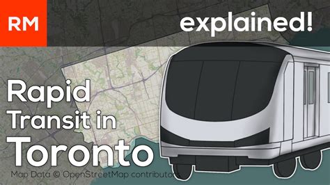 Rapid Transit In Toronto Explained Youtube