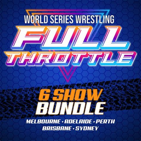 World Series Wrestling Full Throttle Bundle Official Replay