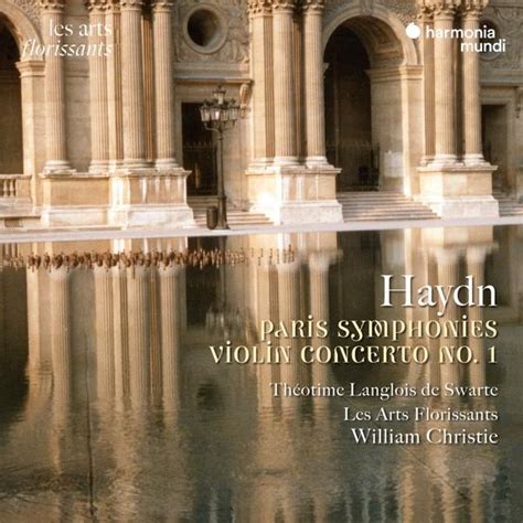 Rezension William Christie Haydn Sinfonien Nr