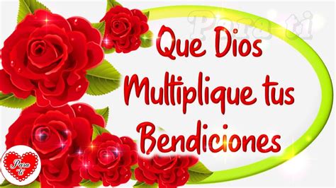 Lindo Mensaje QUE DIOS MULTIPLIQUE TUS BENDICIONESLindo Video PARA Ti