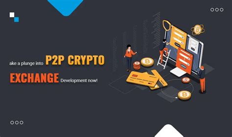 Explore Realm Of P2p Crypto Exchange Script Development