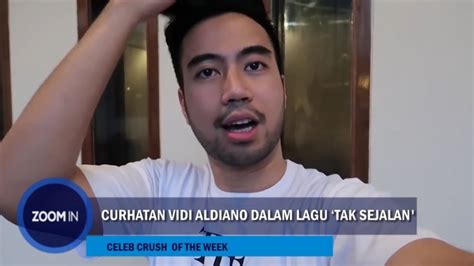 Celeb Crush Of The Week Curhatan Vidi Aldiano Dalam Lagu Tak Sejalan