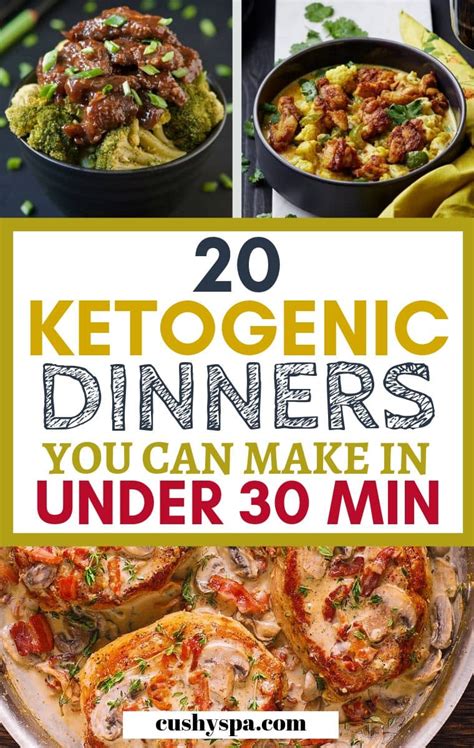 20 Keto Dinners You Can Make In 30 Minutes Or Less Cushy Spa