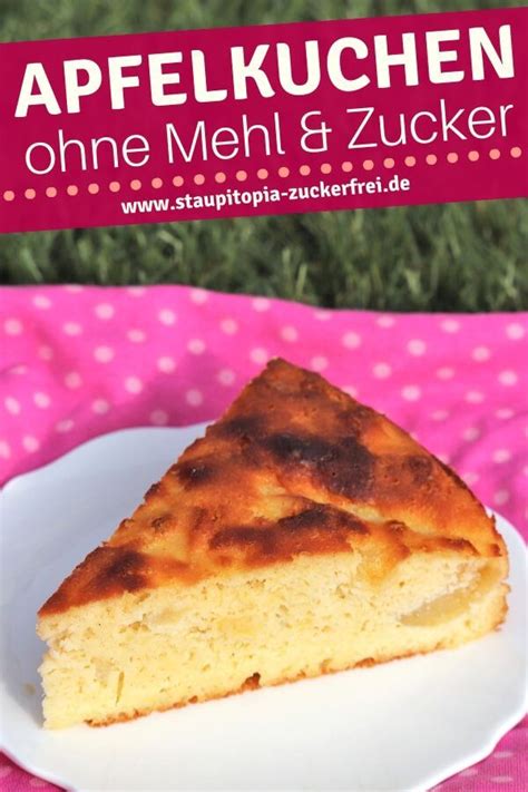 Apfelkuchen Ohne Mehl Und Zucker Rezept Zuckerfreie Rezepte