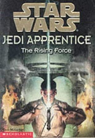 The Rising Force No 1 Star Wars Jedi Apprentice Amazon Co Uk