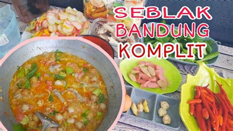 Resep Seblak Kuah Pedas Khas Bandung Youtube