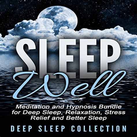 Guided Meditation Bundle For Sleep Relaxation Stress Reduction And