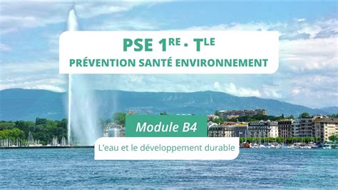 Pse Module B L Eau Et Le D Veloppement Durable Youtube