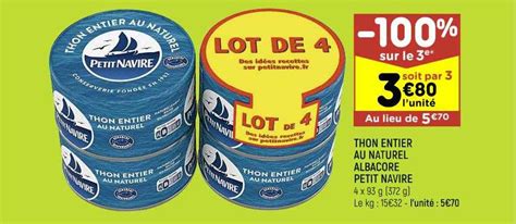 Offre Thon Entier Au Naturel Albacore Petit Navire Chez Leader Price