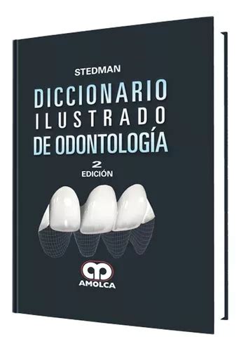 Diccionario Ilustrado De Odontología 2ª Edición Mercadolibre