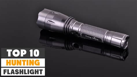 Top 10 Best Hunting Flashlights In 2023 Reviews Prices And Where To