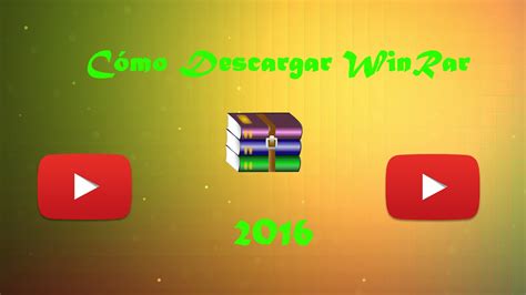 Como Descargar Winrar Gratis Full Completo 32 Y 64 Bits Todos Los