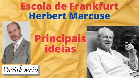 Herbert Marcuse 1 A Escola De Frankfurt YouTube