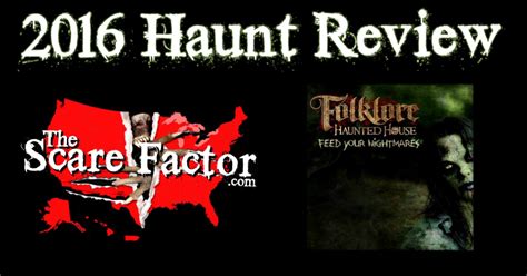 Folklore Haunted House 2016 Review - The Scare Factor Haunt Reviews