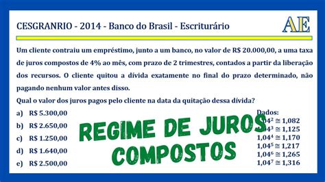 RESOLVA JÁ ESSA QUESTÃO Concurso Banco do Brasil Regime de Juros